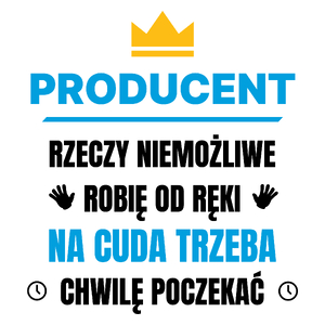 Producent Rzeczy Niemożliwe Robię Od Ręki - Kubek Biały