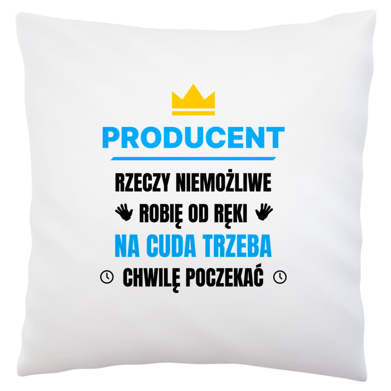 Producent Rzeczy Niemożliwe Robię Od Ręki - Poduszka Biała