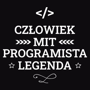 Programista Mit Legenda Człowiek - Męska Bluza Czarna