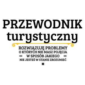 Przewodnik Turystyczny - Rozwiązuje Problemy O Których Nie Masz Pojęcia - Kubek Biały