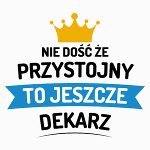 Przystojny Dekarz - Poduszka Biała