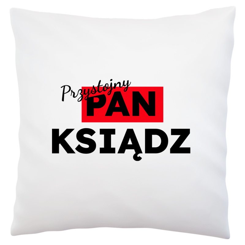 Przystojny Pan Ksiądz - Poduszka Biała