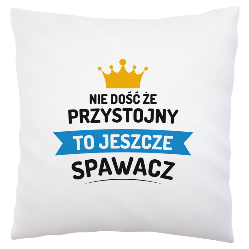 Przystojny Spawacz - Poduszka Biała