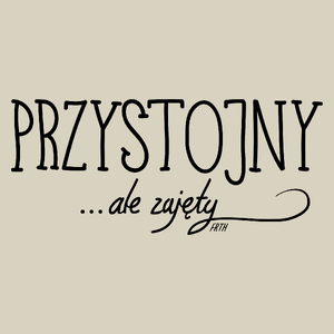 Przystojny ale zajęty - Torba Na Zakupy Natural