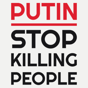 Putin Stop Killing People - Damska Koszulka Biała