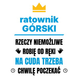 Ratownik Górski Rzeczy Niemożliwe Robię Od Ręki - Kubek Biały