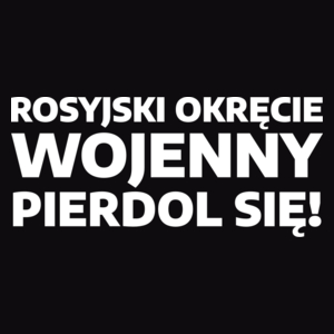 Rosyjski Okręt Wojenny - Męska Koszulka Czarna