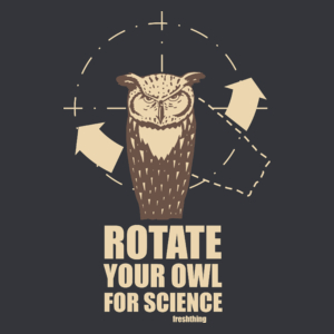 Rotate Your Owl For Science - Męska Koszulka Szara