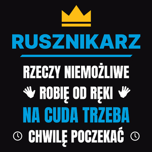 Rusznikarz Rzeczy Niemożliwe Robię Od Ręki - Męska Koszulka Czarna