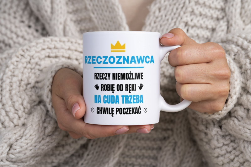 Rzeczoznawca Rzeczy Niemożliwe Robię Od Ręki - Kubek Biały