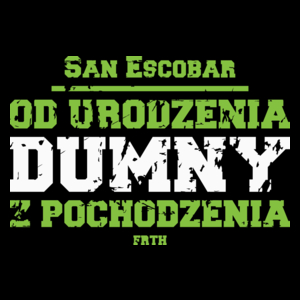 San Escobar - od urodzenia dumny z pochodzenia - Torba Na Zakupy Czarna