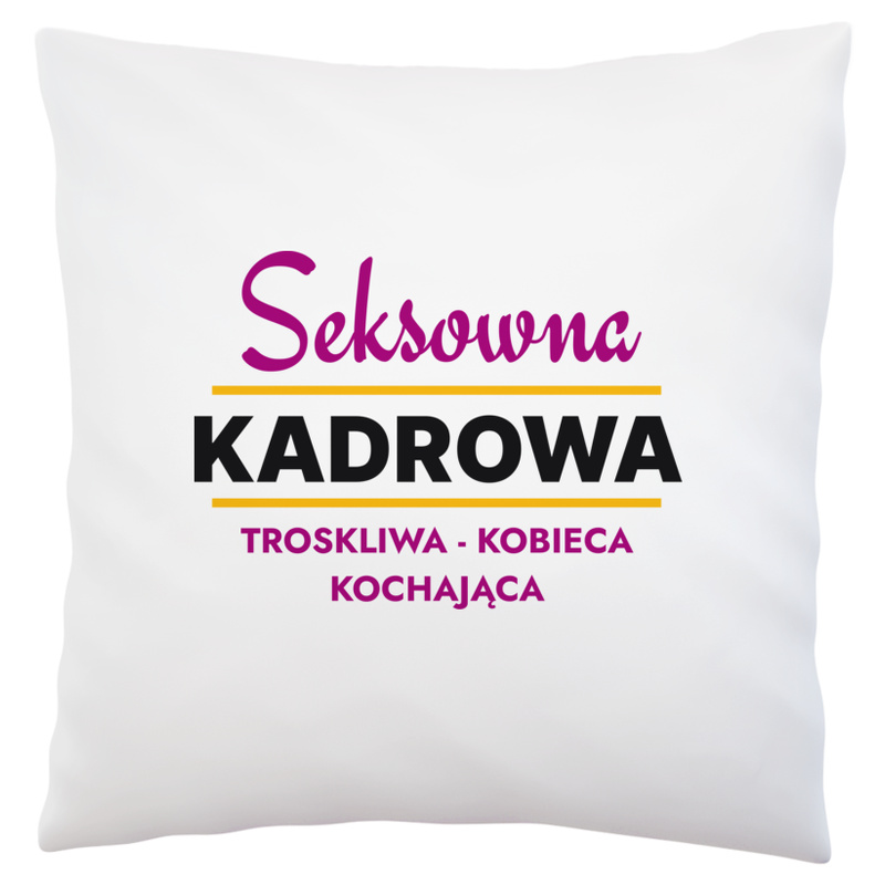 Seksowna Kadrowa - Poduszka Biała