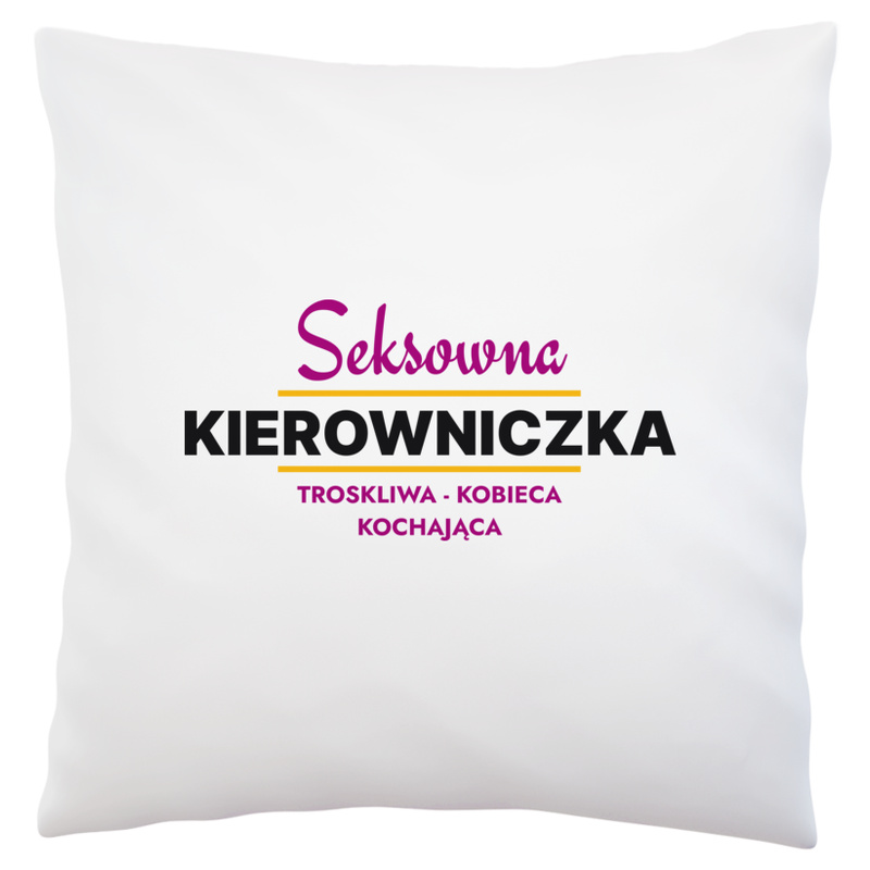 Seksowna Kierowniczka - Poduszka Biała