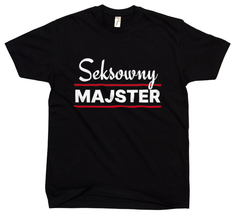 Seksowny Majster - Męska Koszulka Czarna