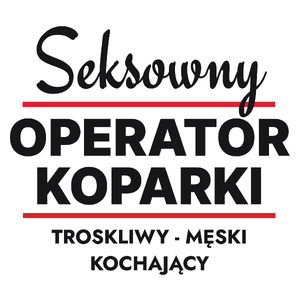 Seksowny Operator Koparki - Kubek Biały