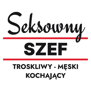 Seksowny Szef - Kubek Biały