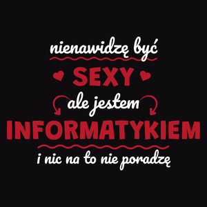 Sexy Informatyk - Męska Bluza z kapturem Czarna