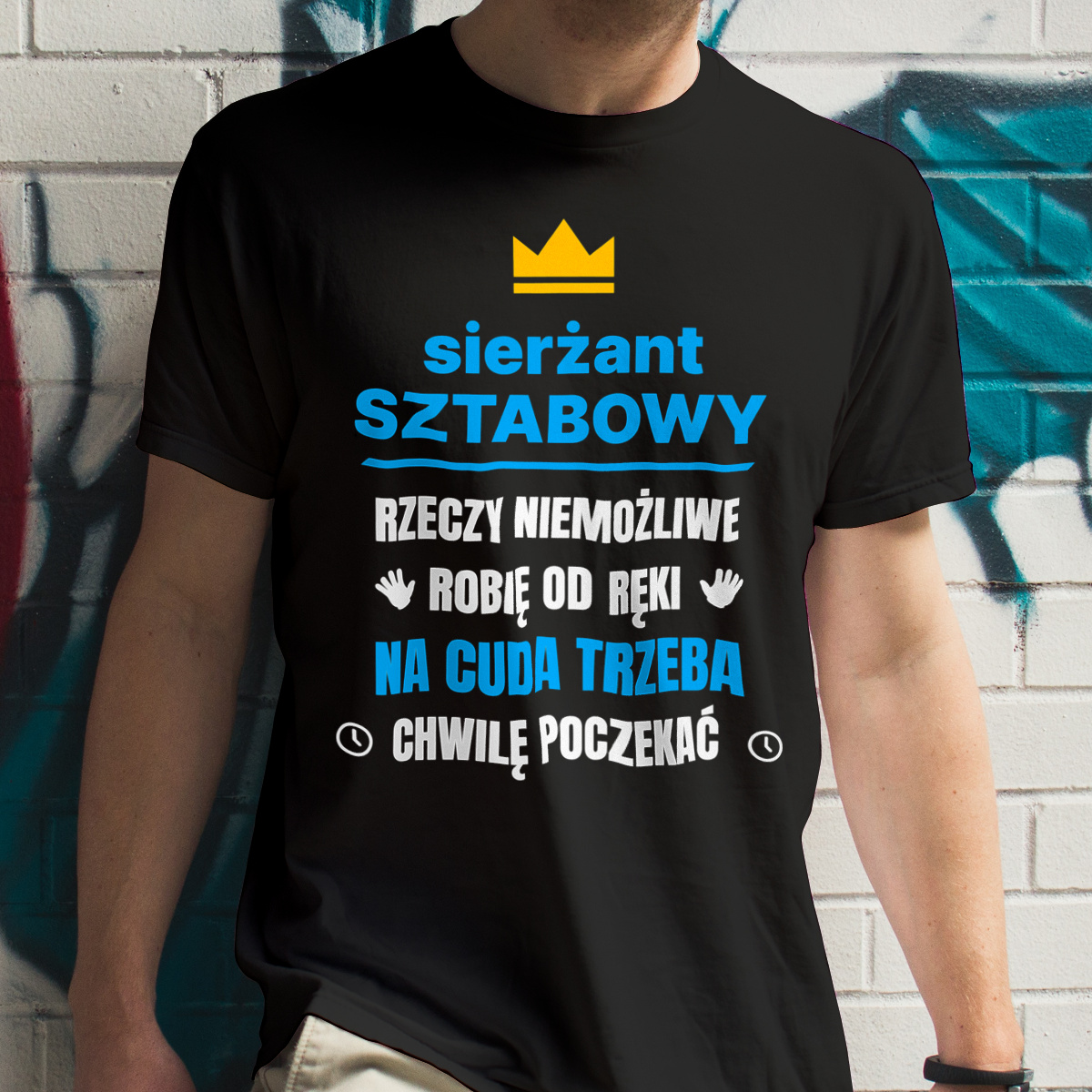 Sierżant Sztabowy Rzeczy Niemożliwe Robię Od Ręki - Męska Koszulka Czarna