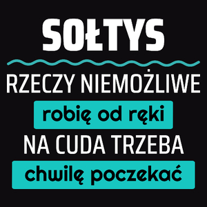 Sołtys - Rzeczy Niemożliwe Robię Od Ręki - Męska Bluza z kapturem Czarna