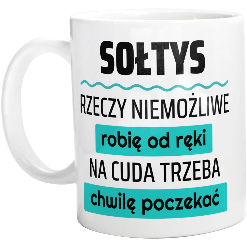 Sołtys - Rzeczy Niemożliwe Robię Od Ręki - Kubek Biały