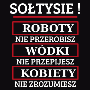 Sołtysie! Roboty Nie Przerobisz! - Męska Koszulka Czarna