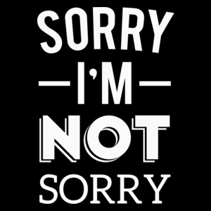 Sorry I