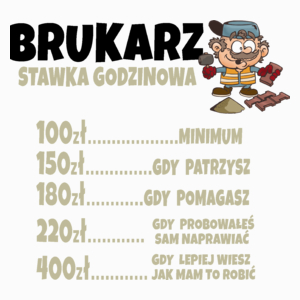 Stawka Godzinowa Brukarz - Poduszka Biała