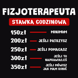 Stawka Godzinowa Fizjoterapeuta - Męska Koszulka Czarna