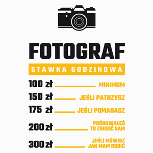 Stawka Godzinowa Fotograf - Poduszka Biała