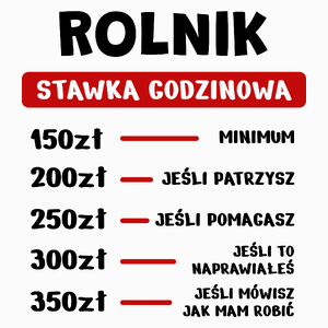 Stawka Godzinowa Rolnik - Poduszka Biała