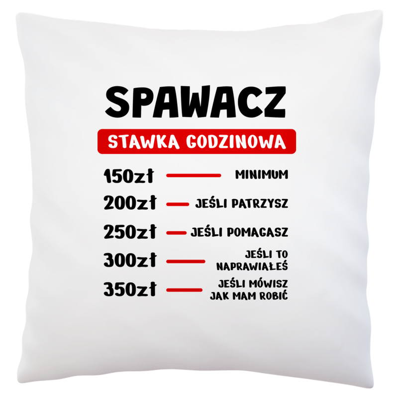 Stawka Godzinowa Spawacz - Poduszka Biała