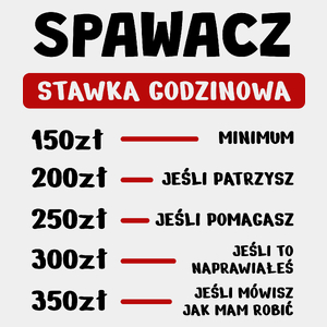 Stawka Godzinowa Spawacz - Męska Koszulka Biała