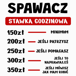 Stawka Godzinowa Spawacz - Poduszka Biała