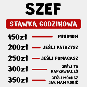 Stawka Godzinowa Szef - Męska Koszulka Biała