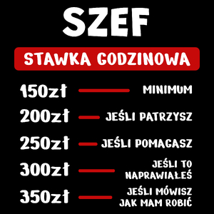 Stawka Godzinowa Szef - Torba Na Zakupy Czarna