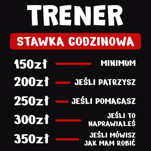 Stawka Godzinowa Trener - Męska Koszulka Czarna