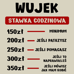 Stawka Godzinowa Wujek - Torba Na Zakupy Natural