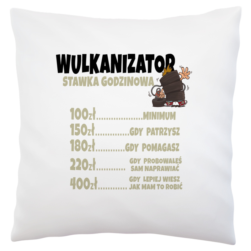 Stawka Godzinowa Wulkanizator - Poduszka Biała