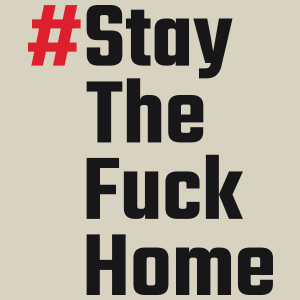 Stay The Fuck Home - Torba Na Zakupy Natural