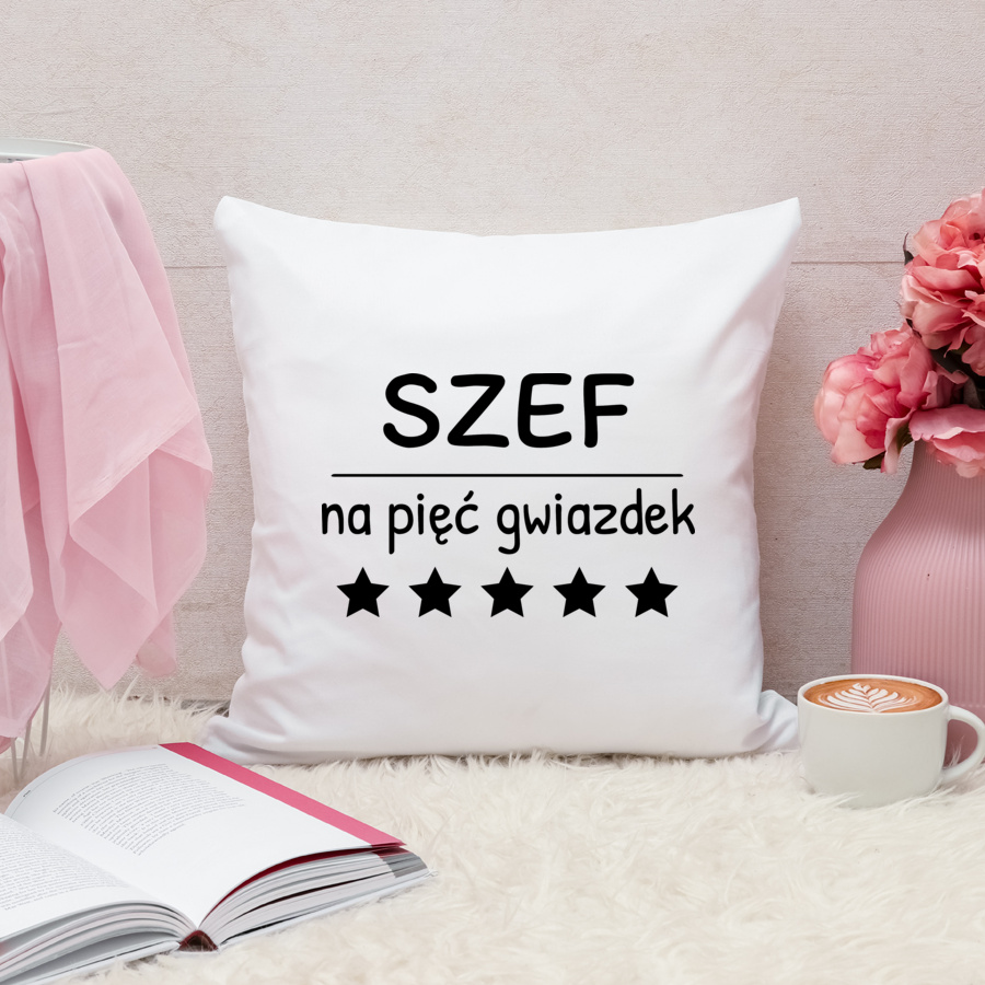 Szef Na 5 Gwiazdek - Poduszka Biała