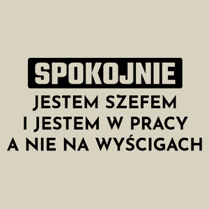 Szef W Pracy A Nie Na Wyścigach - Torba Na Zakupy Natural