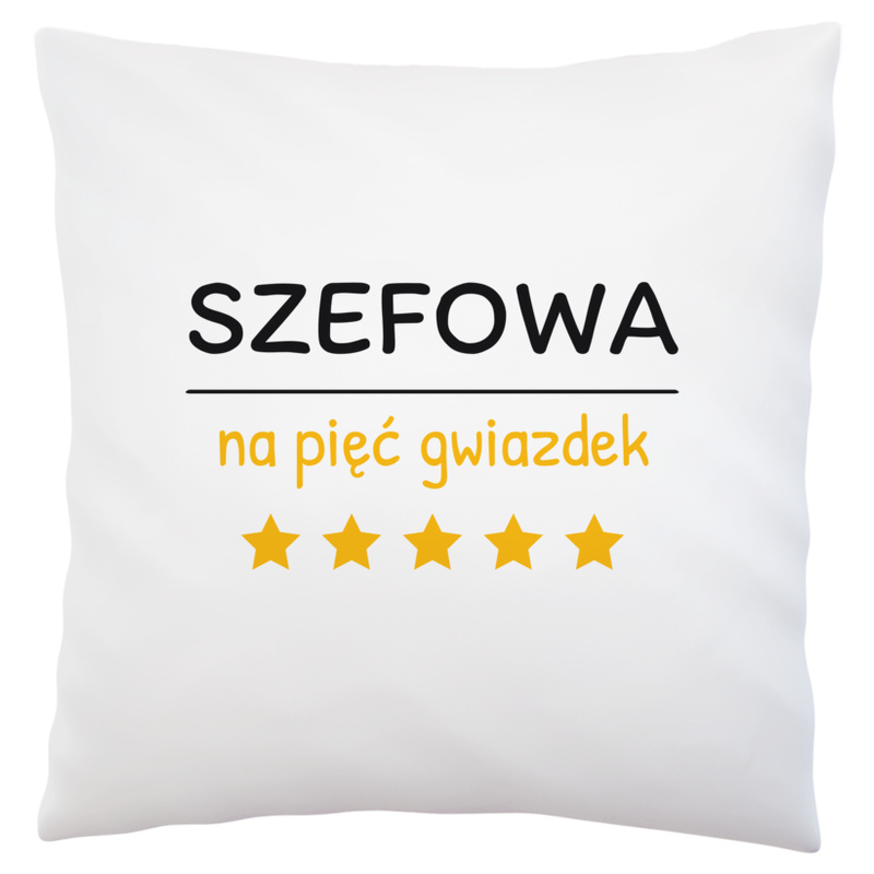 Szefowa Na 5 Gwiazdek - Poduszka Biała