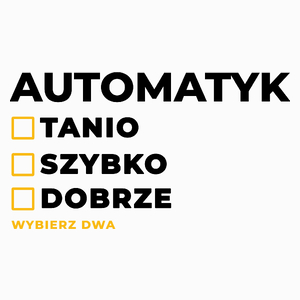 Szybko Tanio Dobrze Automatyk - Poduszka Biała