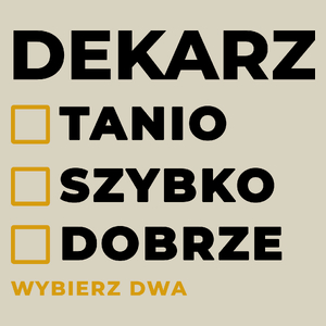 Szybko Tanio Dobrze Dekarz - Torba Na Zakupy Natural