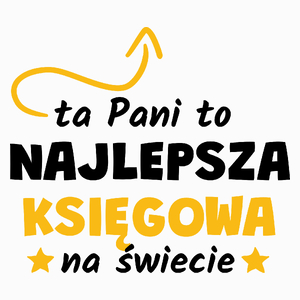 Ta Pani To Najlepsza Księgowa Na Świecie - Poduszka Biała