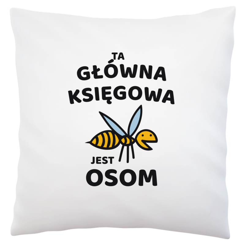 Ta główna księgowa jest osom awesome - Poduszka Biała