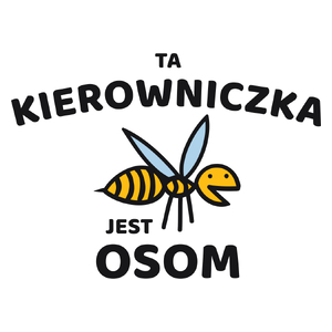 Ta kierowniczka jest osom awesome - Kubek Biały