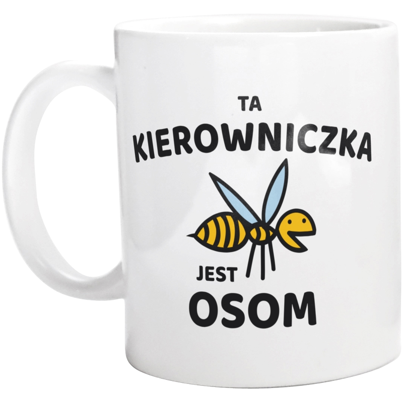 Ta kierowniczka jest osom awesome - Kubek Biały