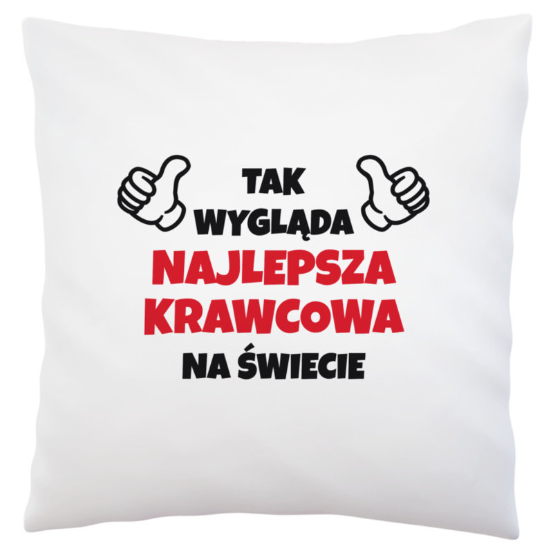 Tak Wygląda Najlepsza Krawcowa Na Świecie - Poduszka Biała