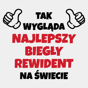 Tak Wygląda Najlepszy Biegły Rewident Na Świecie - Męska Koszulka Biała